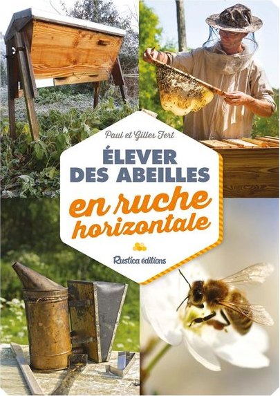 Couverture du livre Élever des abeilles en ruche horizontale